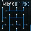 Pipe It 2D