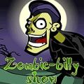 Zombie-Billy Show