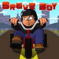 Brave Boy