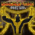 Shackle-Man. Dark Side