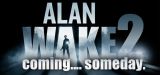 Alan Wake 2 v príprave?